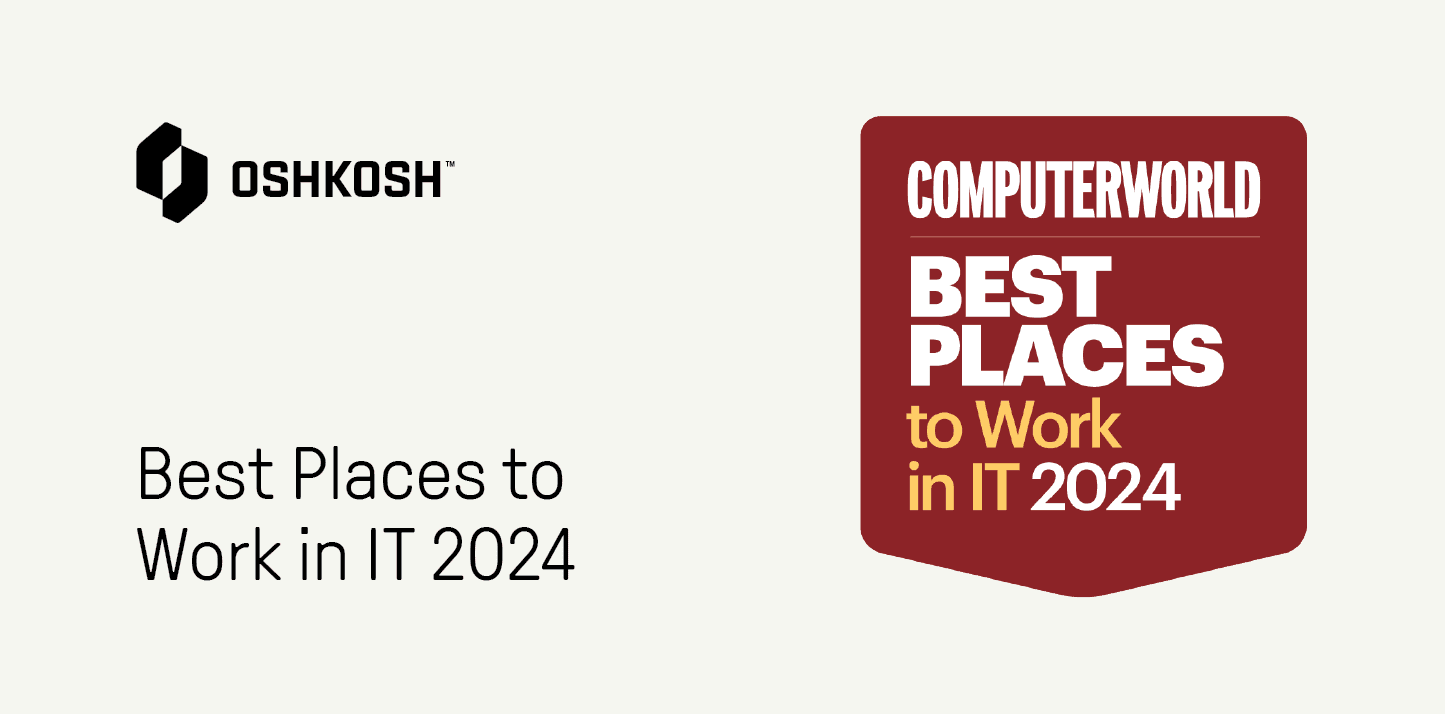 Oshkosh Named Among Best Places to Work in IT by Computerworld