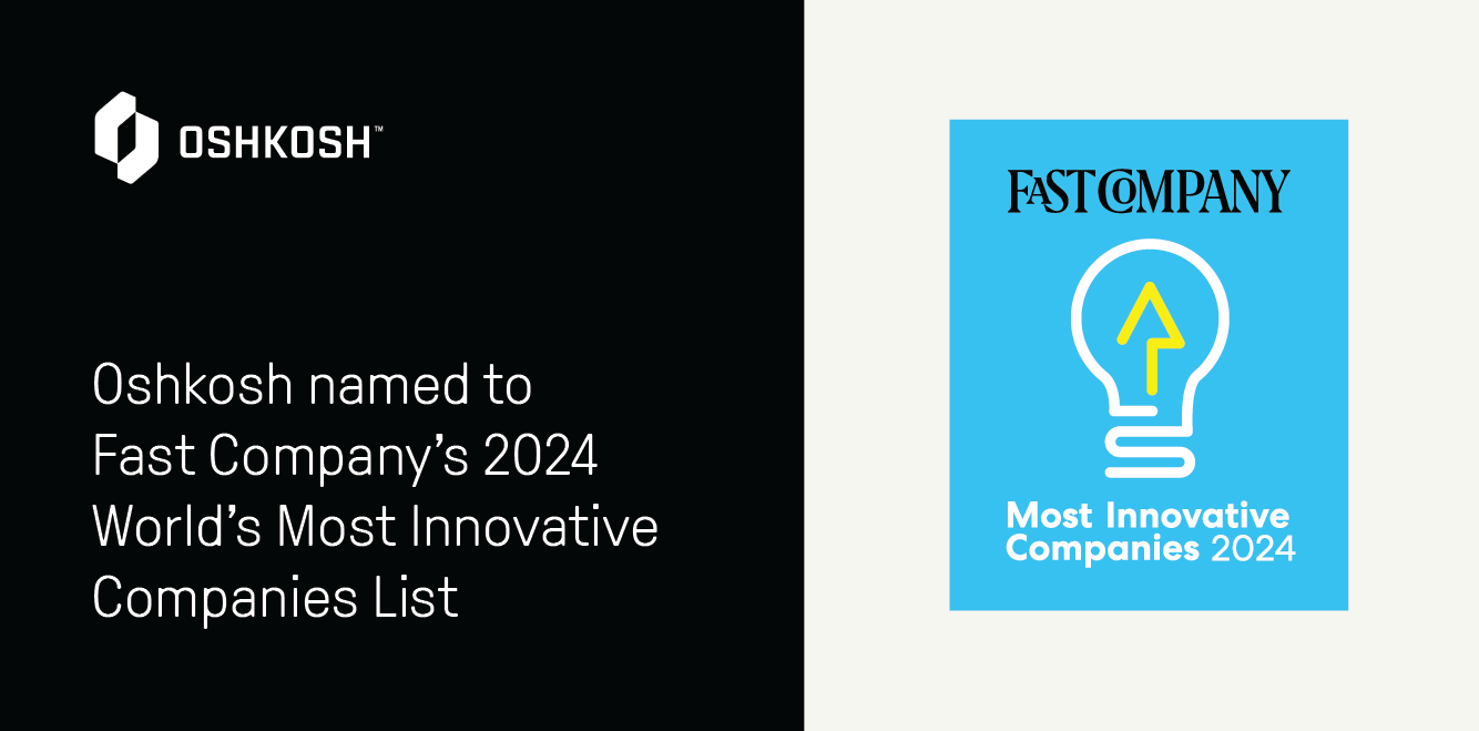 Oshkosh Corporation Named to Fast Company’s 2024 World’s Most